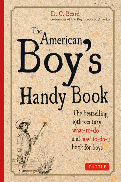 Cover image for American Boy's Handy Book, isbn: 9780804844031