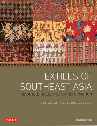 Cover image for Textiles of Southeast Asia, isbn: 9780804844406