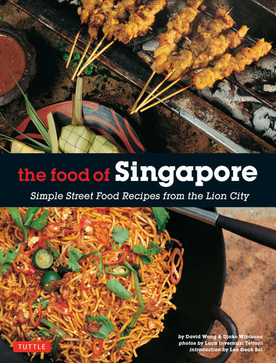 Cover image for The Food of Singapore, isbn: 9780804845106
