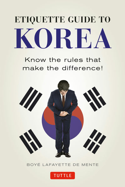 Cover image for Etiquette Guide to Korea, isbn: 9780804845205