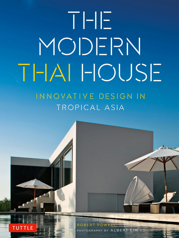 Cover image for The Modern Thai House, isbn: 9780804845700