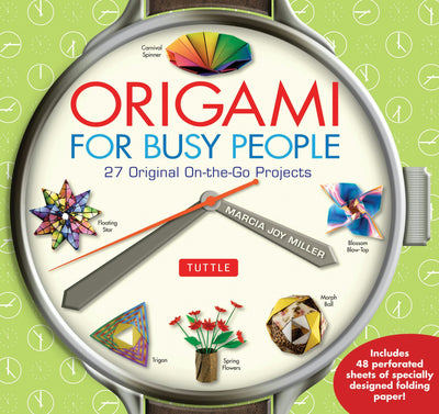 Cover image for Origami for Busy People, isbn: 9780804846158