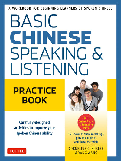 Cover image for Basic Chinese - Speaking & Listening Practice Book, isbn: 9780804847254