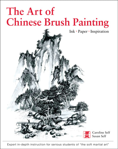 Cover image for Art of Chinese Brush Painting, isbn: 9780804847490