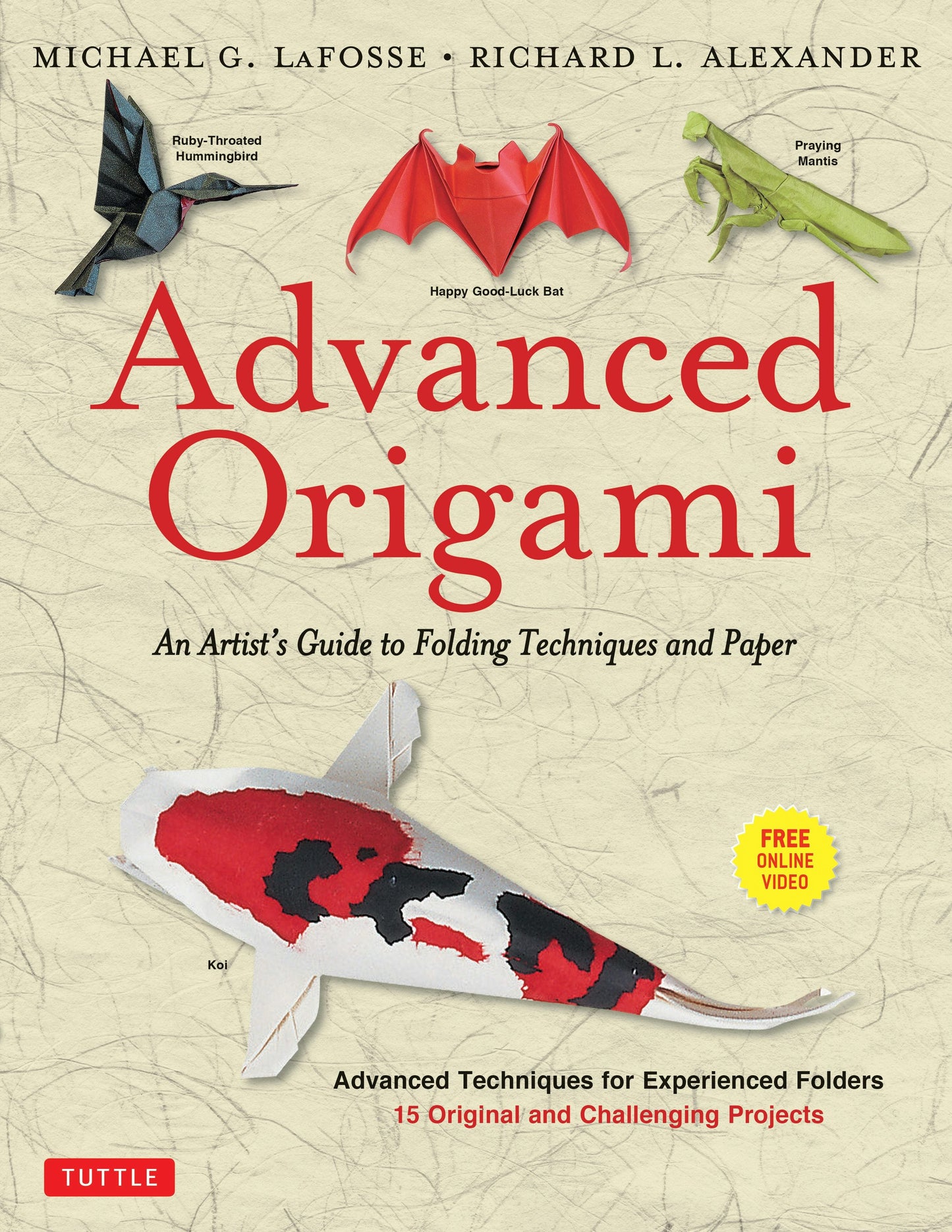 Book cover image for Advanced Origami ISBN: 9780804848077