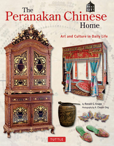 Cover image for The Peranakan Chinese Home, isbn: 9780804848909