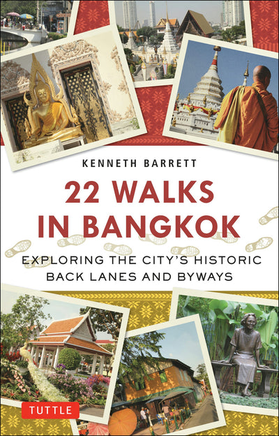 Cover image for 22 Walks in Bangkok, isbn: 9780804849159