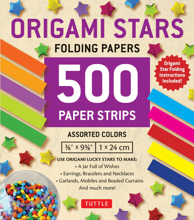 Cover image for Origami Stars Papers 500 Paper Strips in Assorted Colors, isbn: 9780804849517