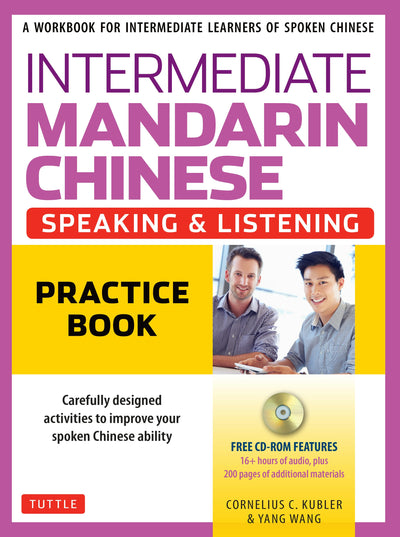 Cover image for Intermediate Mandarin Chinese Speaking & Listening Practice, isbn: 9780804850506