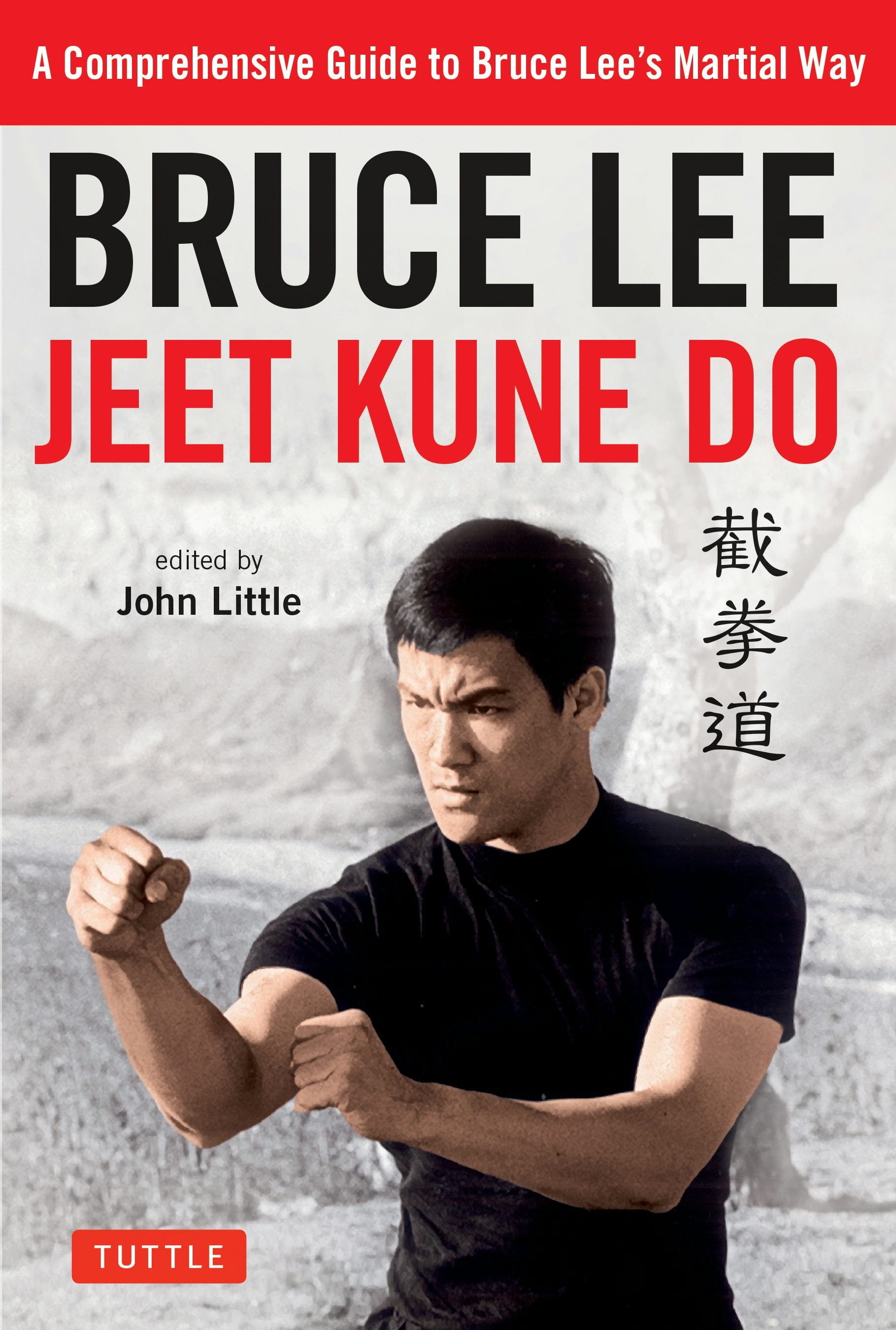 Book cover image for Bruce Lee Jeet Kune Do ISBN: 9780804851237