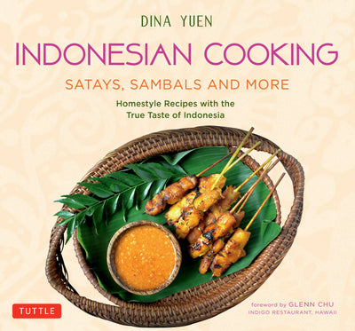 Cover image for Indonesian Cooking: Satays, Sambals and More, isbn: 9780804852203