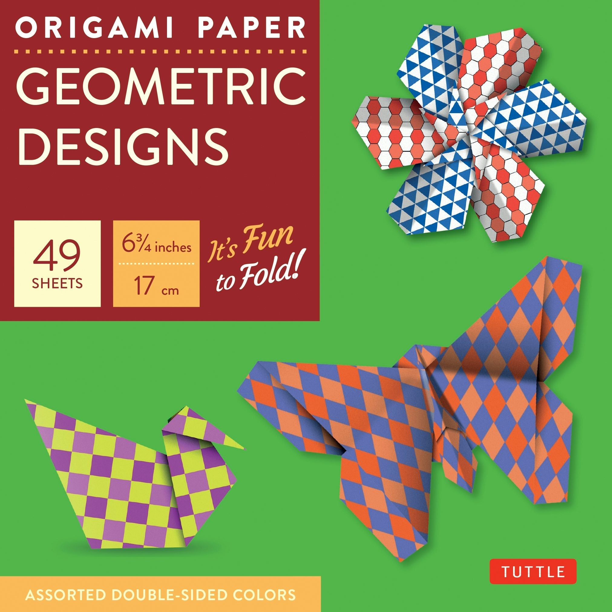 Book cover image for Origami Paper Geometric Designs 49 Sheets 6 3/4" (17 cm) ISBN: 9780804853880