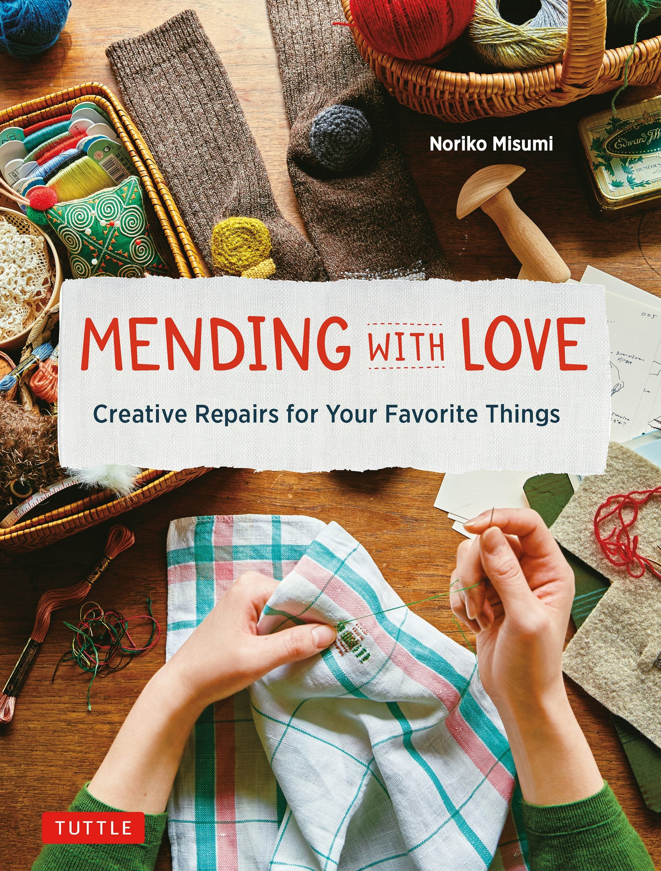 Book cover image for Mending with Love ISBN: 9780804854030