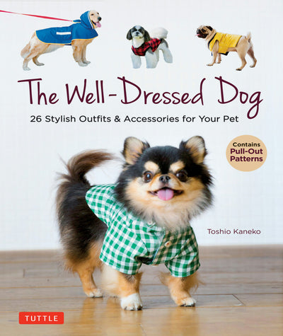 Cover image for The Well-Dressed Dog, isbn: 9780804854054