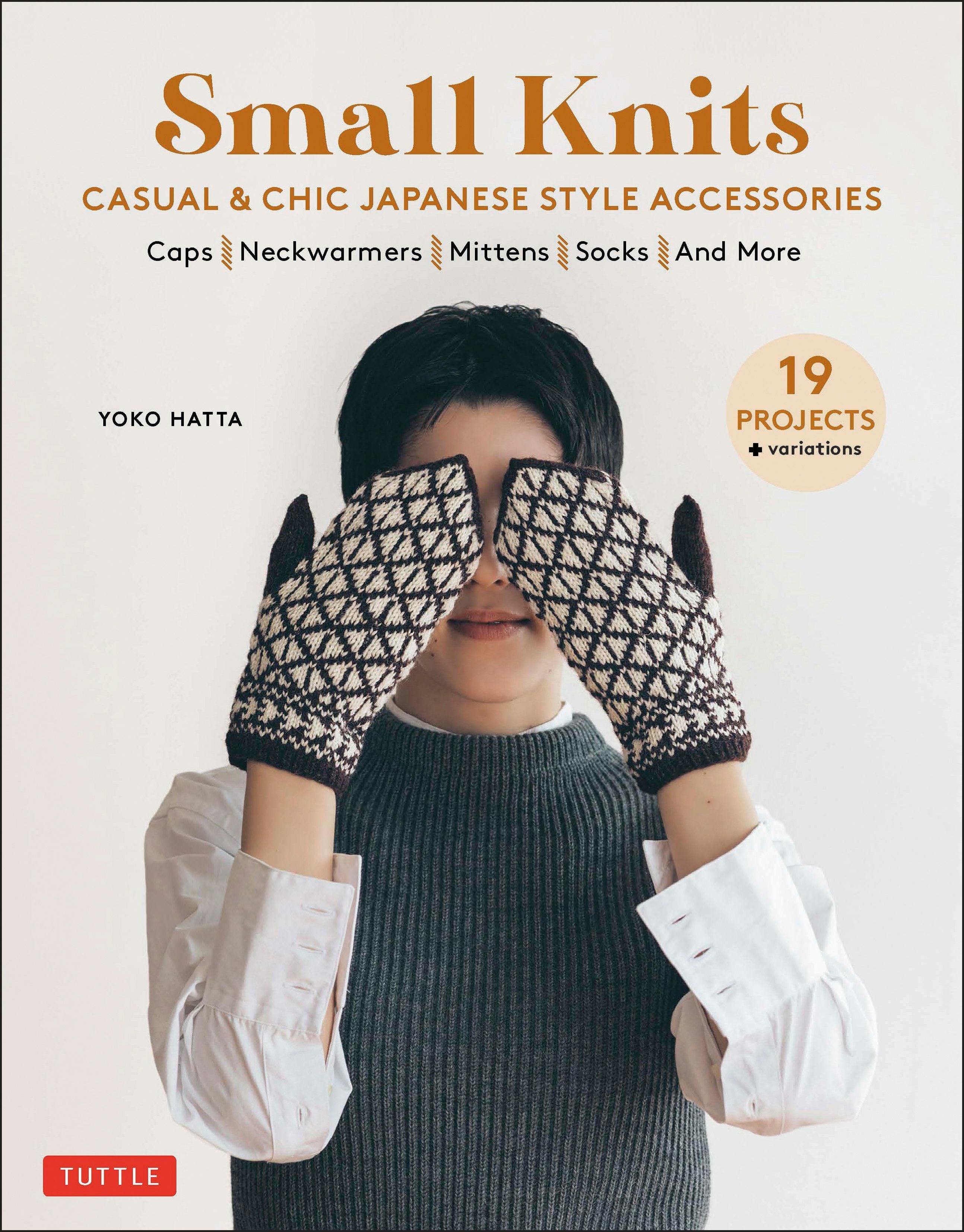 Book cover image for Small Knits: Casual & Chic Japanese Style Accessories ISBN: 9780804854108