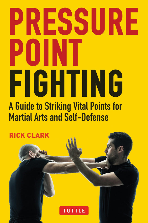 Cover image for Pressure Point Fighting, isbn: 9780804854344