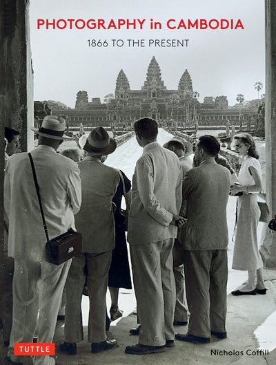 Cover image for Photography in Cambodia, isbn: 9780804854405