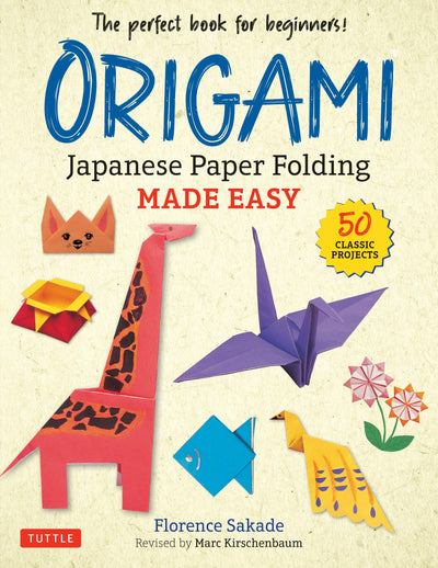 Cover image for Origami: Japanese Paper Folding Made Easy, isbn: 9780804854450