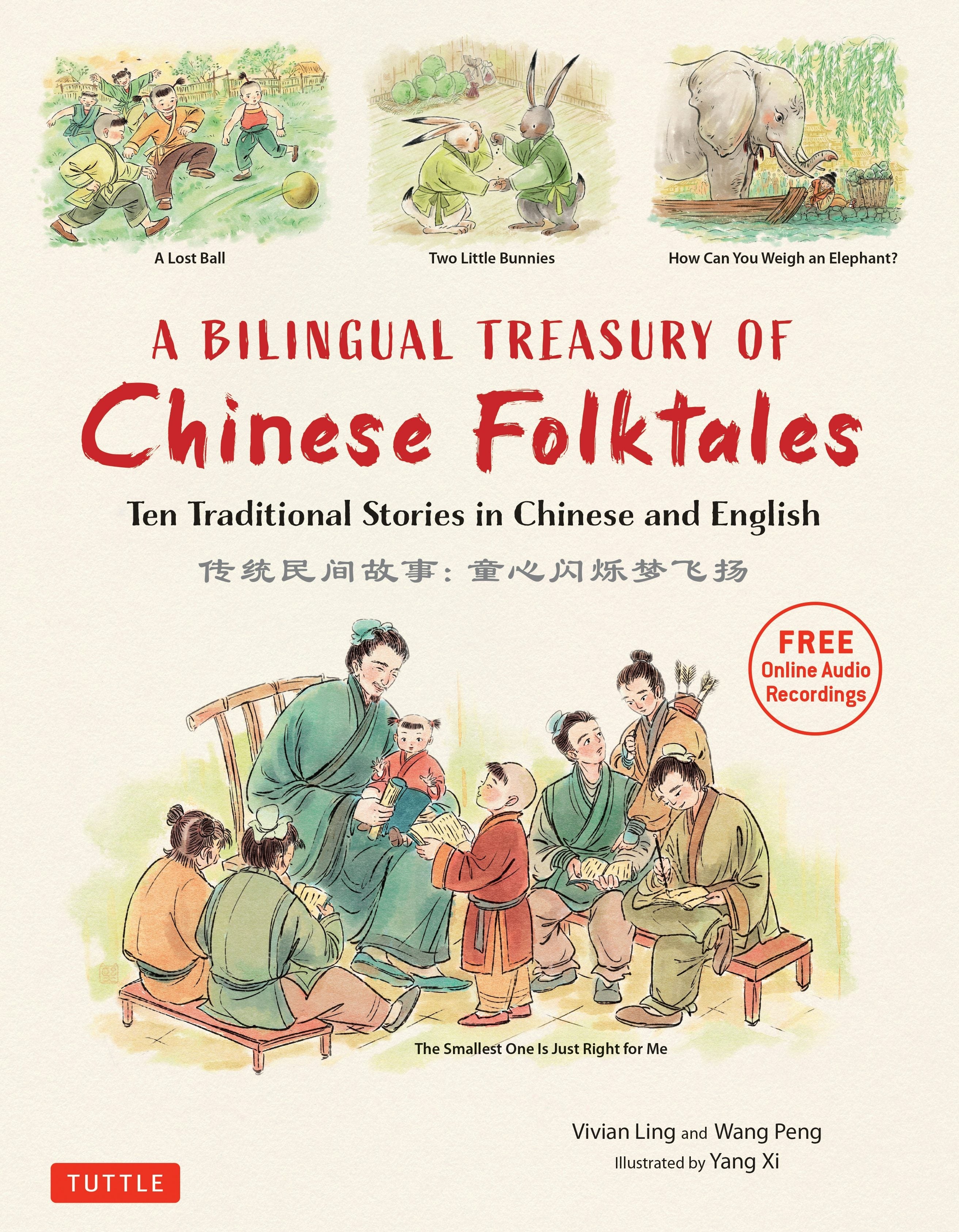 Book cover image for A Bilingual Treasury of Chinese Folktales ISBN: 9780804854986