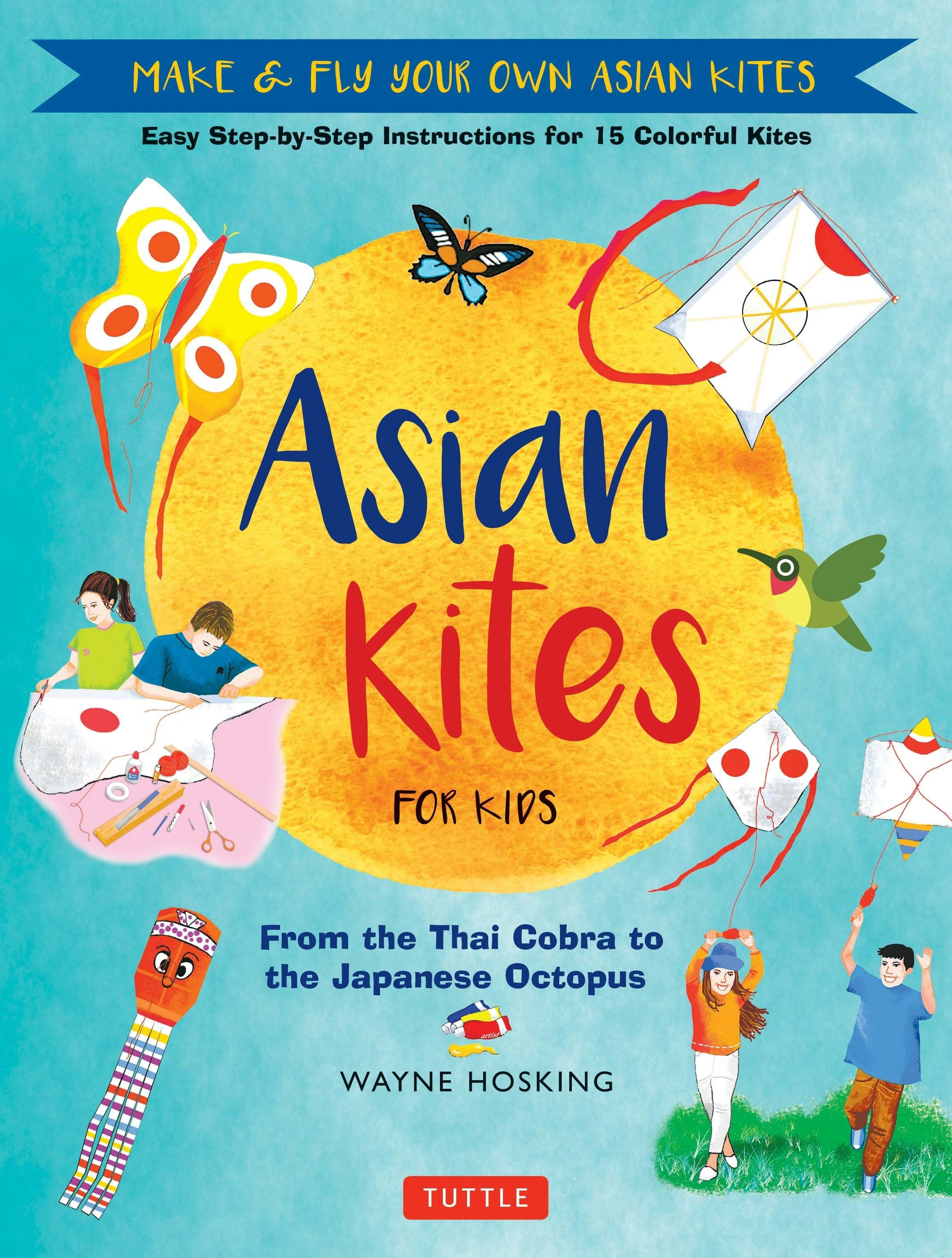 Book cover image for Asian Kites for Kids ISBN: 9780804855396