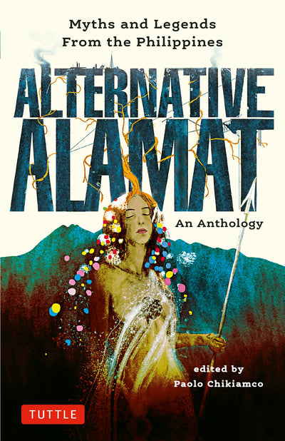 Cover image for Alternative Alamat: An Anthology, isbn: 9780804855570