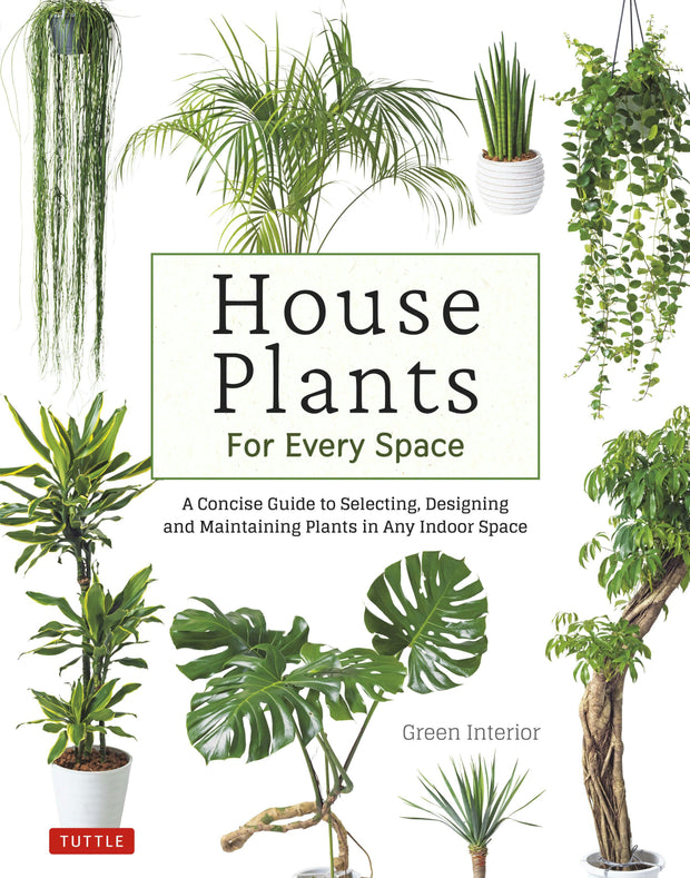 Cover image for House Plants for Every Space, isbn: 9780804855969