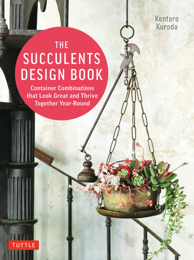 Cover image for The Succulents Design Book, isbn: 9780804856102