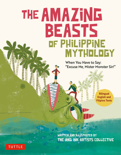 Cover image for The Amazing Beasts of Philippine Mythology, isbn: 9780804856676