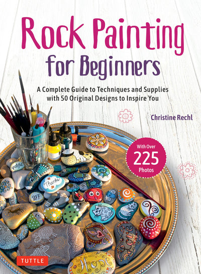 Cover image for Rock Painting for Beginners, isbn: 9780804857550