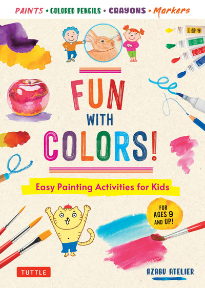 Cover image for Fun with Colors!, isbn: 9780804858311