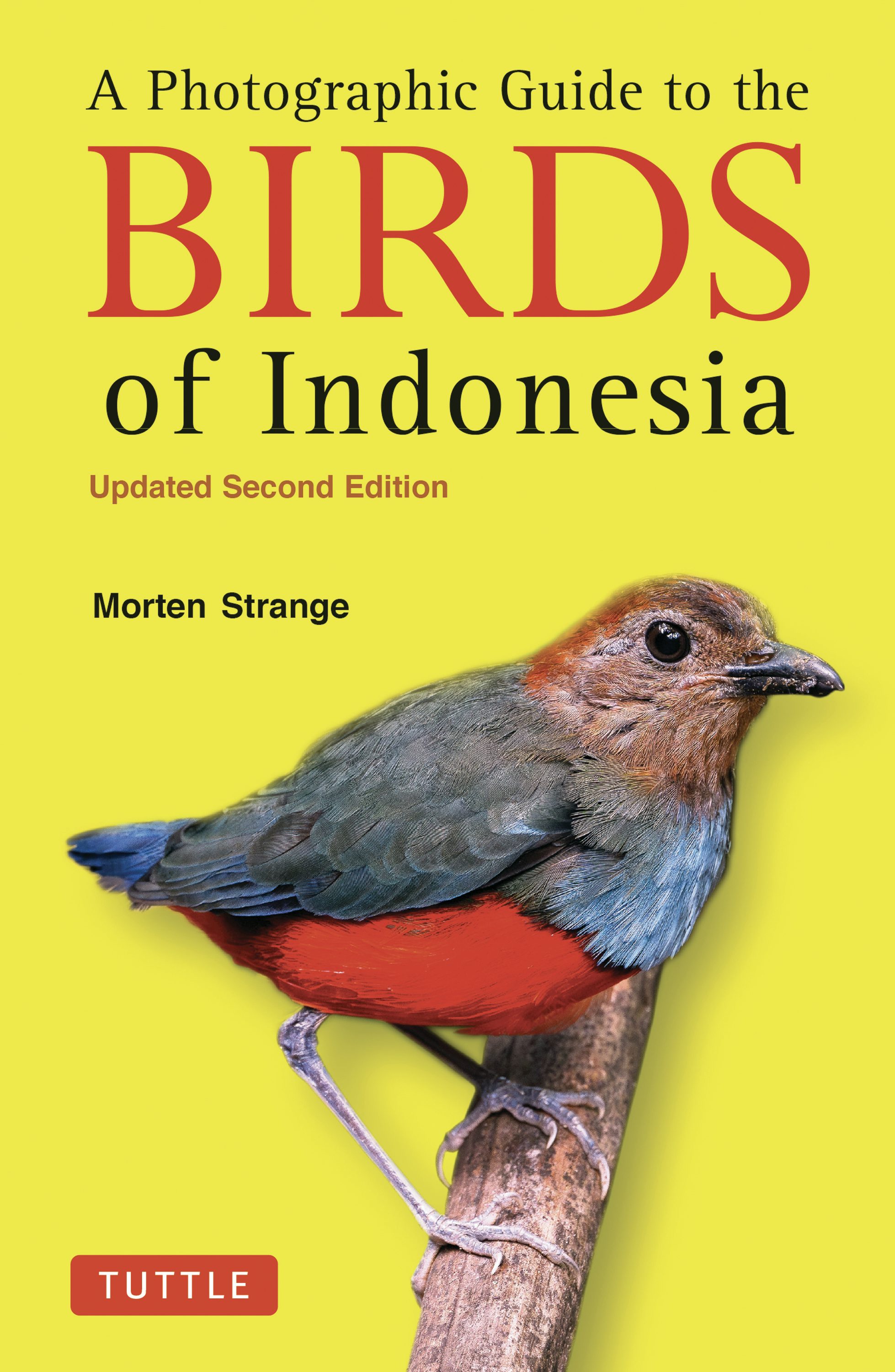 Book cover image for A Photographic Guide to the Birds of Indonesia ISBN: 9780804858397