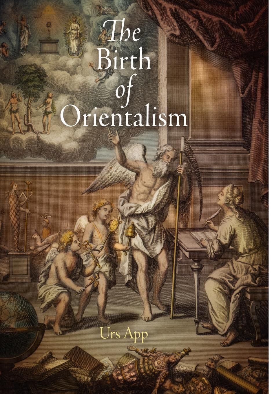 Book cover image for The Birth of Orientalism ISBN: 9780812200058