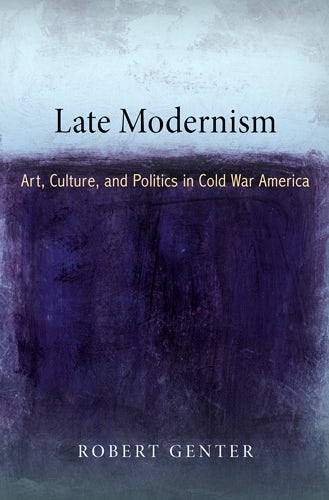 Book cover image for Late Modernism ISBN: 9780812200072
