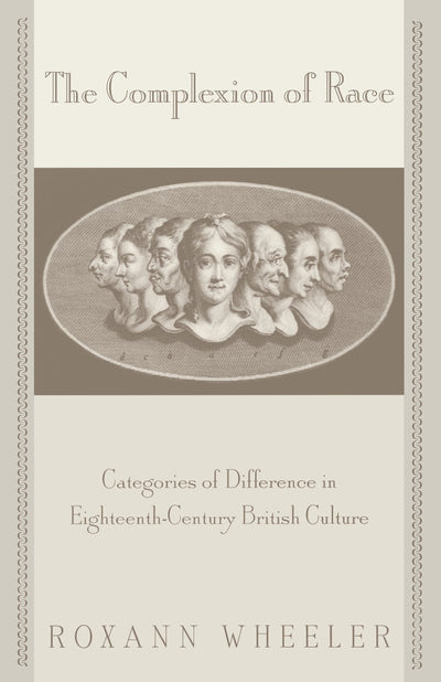 Cover image for The Complexion of Race, isbn: 9780812200140