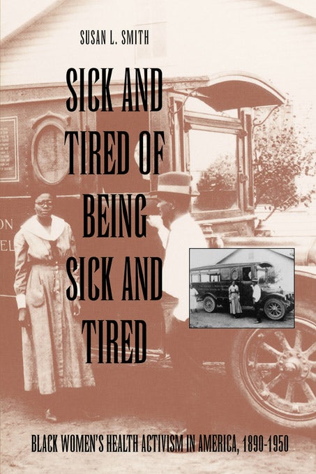 Book cover image for Sick and Tired of Being Sick and Tired ISBN: 9780812200270