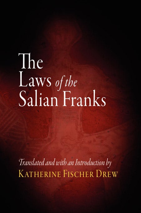 Book cover image for The Laws of the Salian Franks ISBN: 9780812200508