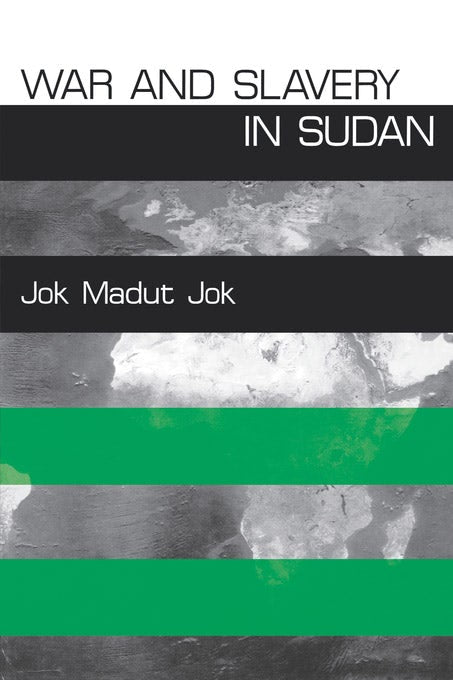 Book cover image for War and Slavery in Sudan ISBN: 9780812200584