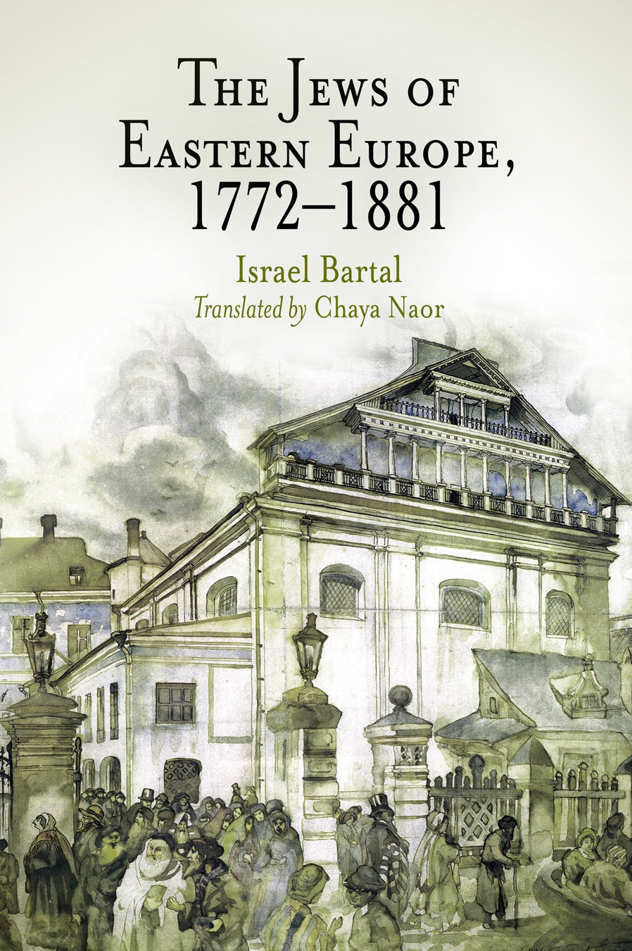 Book cover image for The Jews of Eastern Europe, 1772-1881 ISBN: 9780812200812
