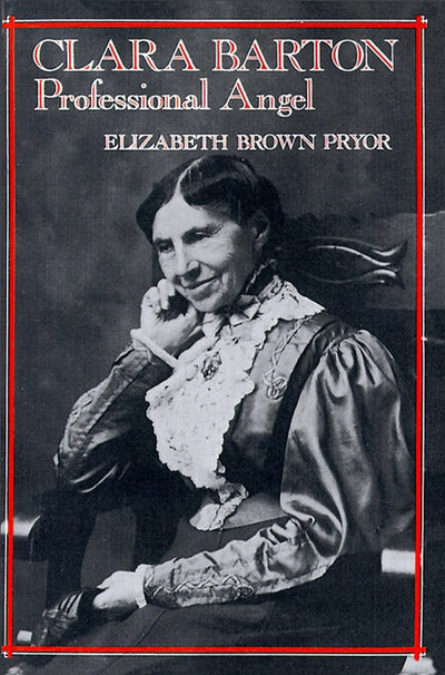 Cover image for Clara Barton, Professional Angel, isbn: 9780812200904