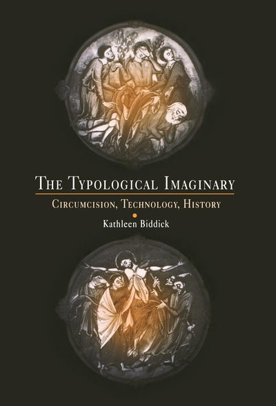 Cover image for The Typological Imaginary, isbn: 9780812201277