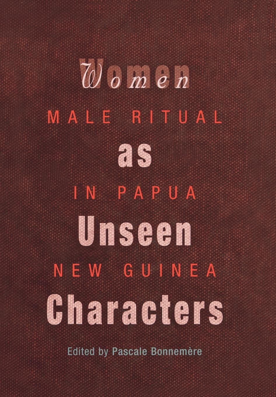 Book cover image for Women as Unseen Characters ISBN: 9780812201376