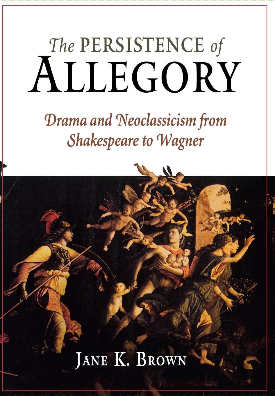 Book cover image for The Persistence of Allegory ISBN: 9780812201475