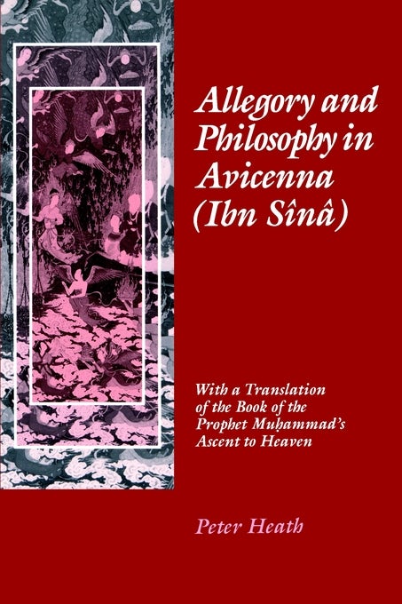Book cover image for Allegory and Philosophy in Avicenna (Ibn Sînâ) ISBN: 9780812202229