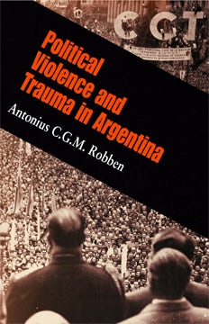 Book cover image for Political Violence and Trauma in Argentina ISBN: 9780812203318