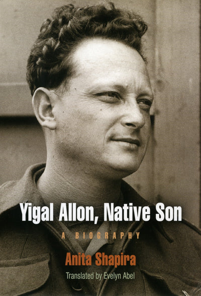 Cover image for Yigal Allon, Native Son, isbn: 9780812203431