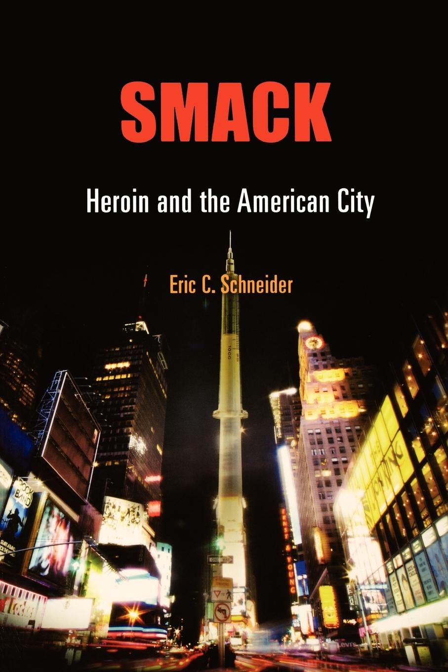 Book cover image for Smack ISBN: 9780812203486