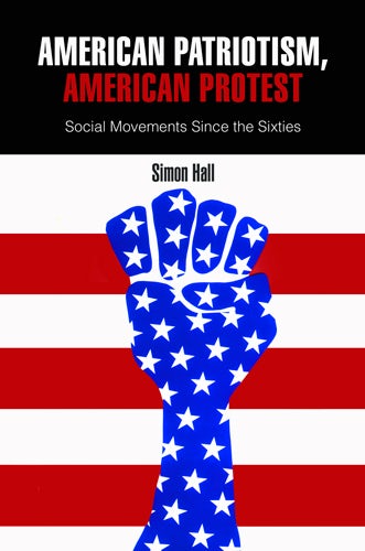 Book cover image for American Patriotism, American Protest ISBN: 9780812203653