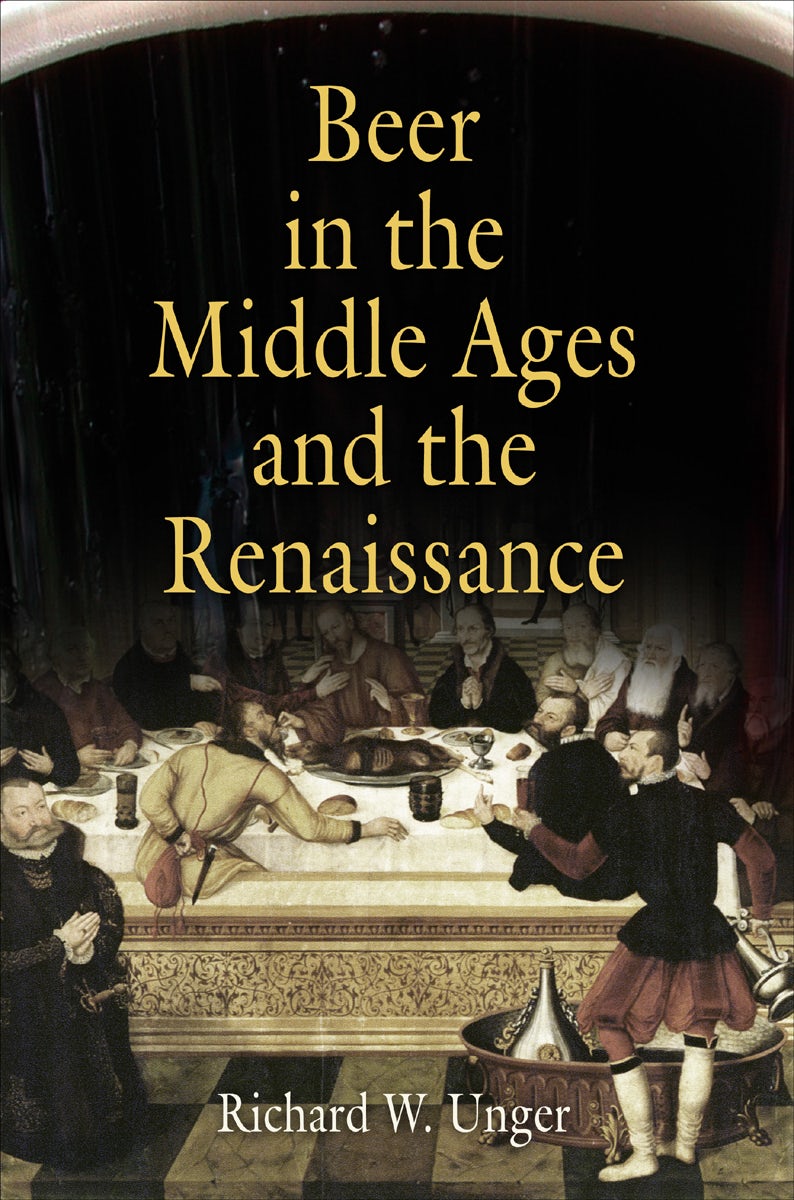 Book cover image for Beer in the Middle Ages and the Renaissance ISBN: 9780812203745