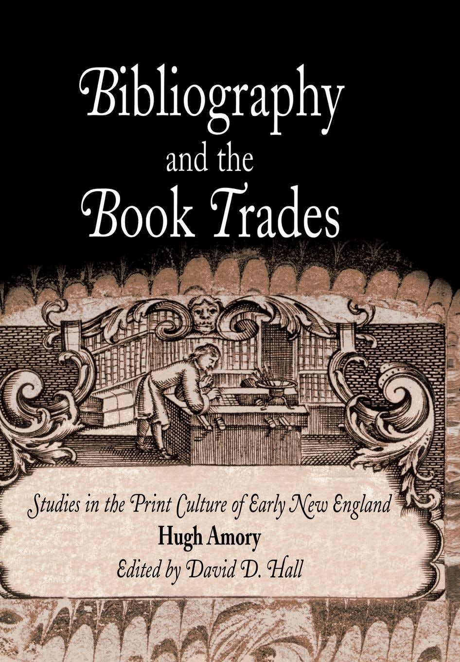 Book cover image for Bibliography and the Book Trades ISBN: 9780812203905