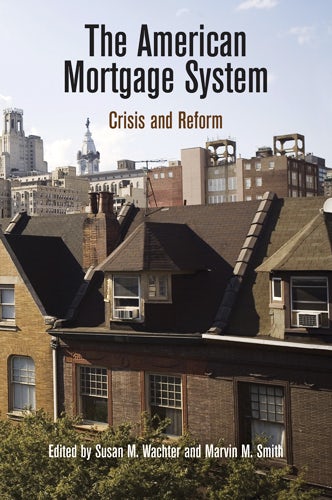 Cover image for The American Mortgage System, isbn: 9780812204308